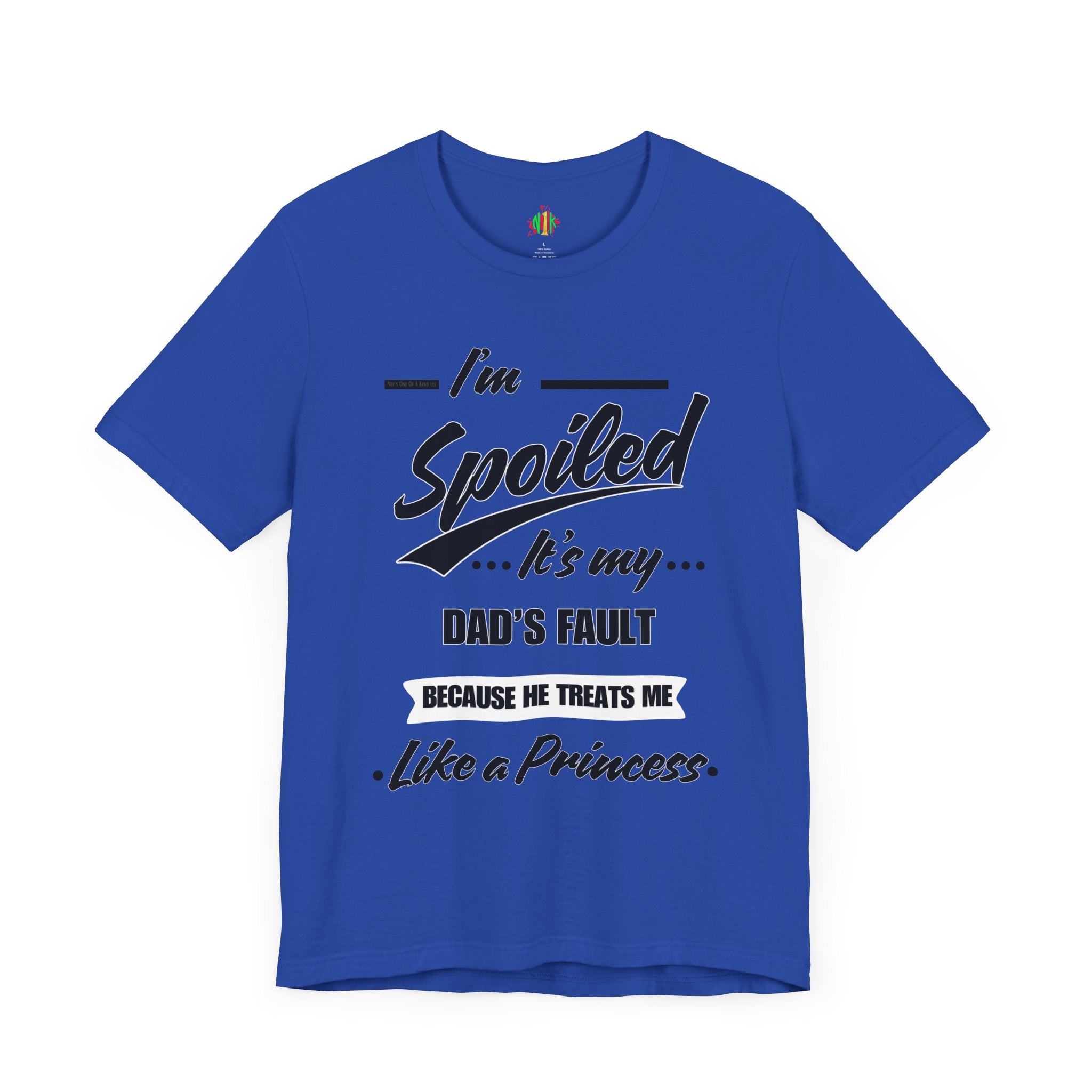 Spoiled Princess T-Shirt - Perfect Gift for Dads, Birthday and Celebration